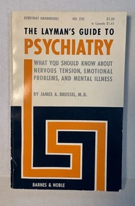 VTG 1966 The Layman's Guide to Psychiatry, James Brussel MD, 6th Printing, SC - Picture 1 of 8