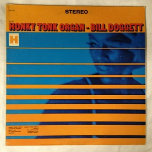 Bill Doggett - Honky Tonk Organ [vinyl - 12"] 1967 Harmony HS 11237 - Foto 1 di 3