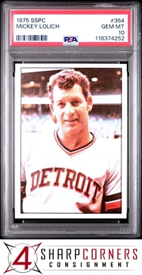 1975 SSPC #354 MICKEY LOLICH TIGERS POP 8 PSA 10 - Image 1 of 3