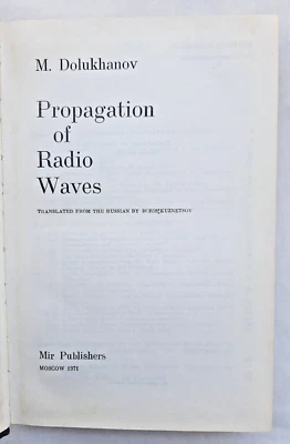 Propagation of Radio Waves by M. Dolukhanov, Mir Publishers, 1971, Hardcover - Image 1 of 4