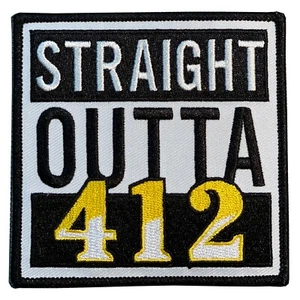 Straight Outta 412 embroidered patch - 3 1/2" X 3 1/2" - Pittsburgh - The Burgh - Picture 1 of 1