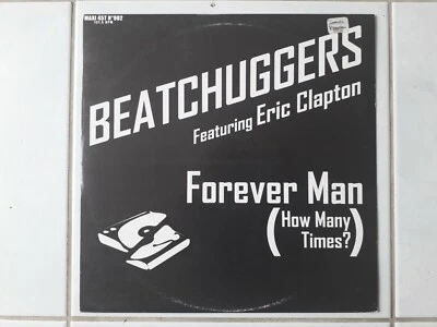  MAXI ELECTRONIC.    BEATCHUGGERS Feat. ERIC CLAPTON : FOREVER MAN.  2000.    12 - Photo 1/4
