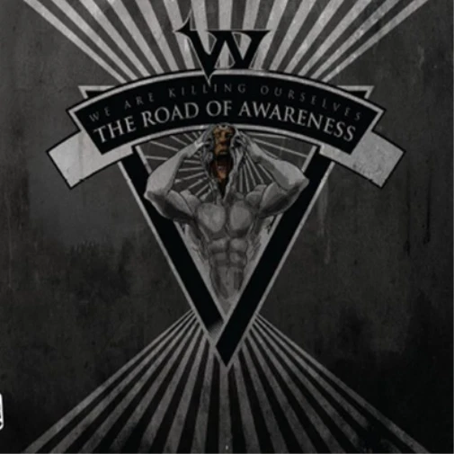 We Are Killing Ourselves The Road of Awareness (CD) Album Digipak - Image 1 of 1