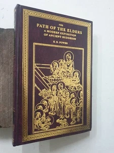 Power, Ernest E: The Path Of The Elders. Modern Exposition Of Ancient Buddhism - Imagen 1 de 6