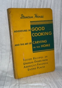 Vtg Duncan Hines Adventures in Good Cooking and the Art of Carving in the Home - Picture 1 of 3
