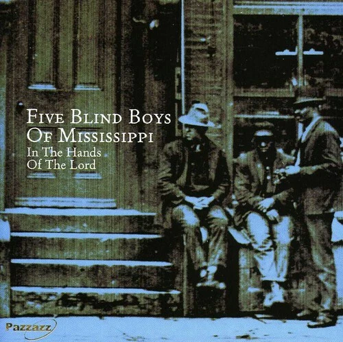 Five Blind Boys Of Mississippi : In The Hands Of The Lord - Audio CD - Imagem 1 de 1