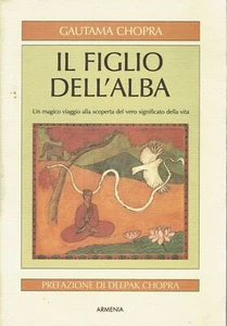 Gautama Chopra : Il figlio dell'alba ed. Armenia  A92 - Foto 1 di 1