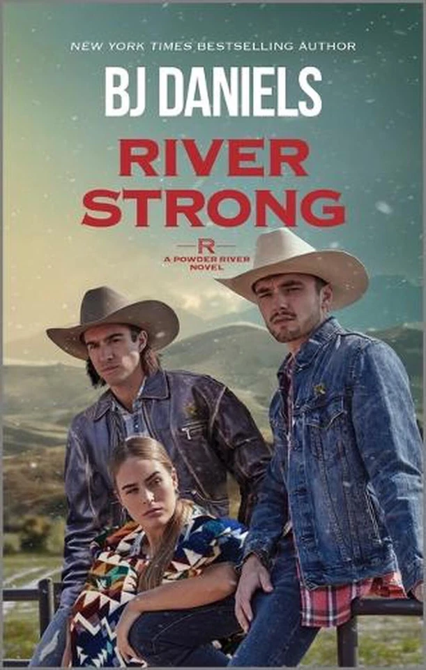 River Strong by B. J. Daniels (2023, Mass Market)