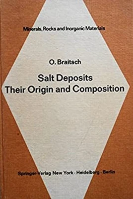 Salt Deposits, Their Origin and Composition Hardcover O. Braitsch - Image 1 of 2