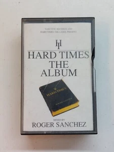 Hard Times The Album Roger Sanchez Cassettes - Picture 1 of 8