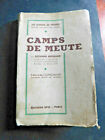 Livre Scouts  Camps De Meute Suzanne Bergeaud  Ed Spes  1938