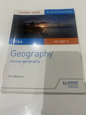 CCEA AS Unit 2 Human Geography Student Guide - Image 1 of 4
