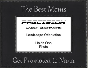 The Best Moms Get Promoted to Nana Engraved Leatherette Picture Frame - Picture 1 of 5