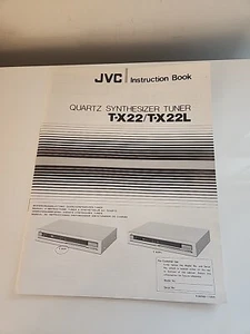 JVC Instruction Book QUARTZ SYNTHESIZER TUNER T-X22/T-X22L - Picture 1 of 7