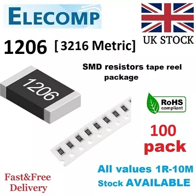 1206 SMD Resistors 1% 5% E24 Values Range 0 Ohm - 10M Ohm 100 Pack Free P&P • 2.29£