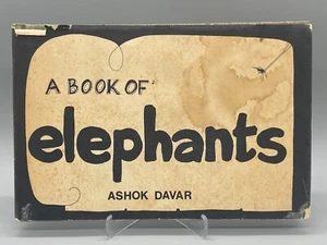 A BOOK OF ELEPHANTS Ashok Davar 1969 First edition Illustrated - Picture 1 of 17