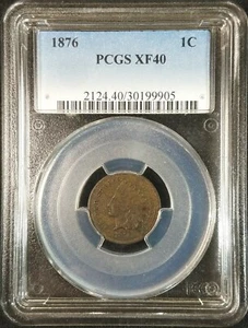 1876 Indian Head Cent PCGS XF40 2124.40/30199905 Exquisite Coin Rare - Picture 1 of 8