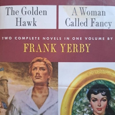 The Golden Hawk A Woman Called Fancy, Frank Yerby💥1948 1951 HC BCE DJ 504 Pgs - Image 1 of 4