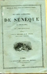 Gesamtwerke von Seneque (der Philosoph), mit französischer Übersetzung - Bild 1 von 1
