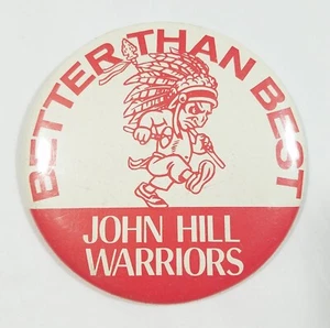 (Last One) Vintage John Hill Warriors Pinback Größe 3-1/4" - Bild 1 von 12