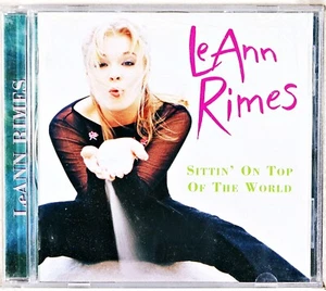 LeAnn Rimes - Sittin' On Top Of The World (CD 1998) 2 - Picture 1 of 3