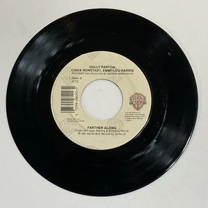 Dolly Parton, Linda Ronstadt, Emmylou Harris 45 RPM Record Farther Along - Picture 1 of 2