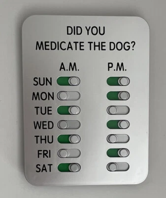 DYFTD, LLC Pet Lovers - Did You Medicate The Dog - AM/PM Day/Night Daily Medicine Tracker