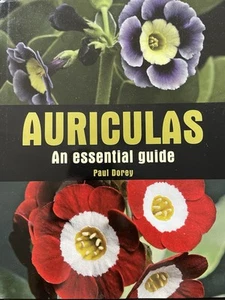 Auriculas: An Essential Guide von Paul Dorey (2012, Hardcover) - Bild 1 von 6