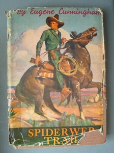 Vintage Spiderweb Trail By Eugene Cunningham 1940 - Free US Shipping! - Bild 1 von 7