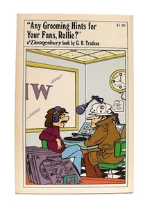 IRGENDWELCHE PFLEGETIPPS FÜR IHRE FANS, ROLLIE? ein Doonesbury Buch von G.B. Trudeau - Bild 1 von 3