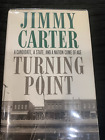 President Jimmy Carter, Signed, Turning Point, 1992, Hardbound