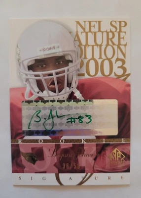 2003 Upper Deck SP Signature Edition Bryant Johnson Rookie Auto - Green Ink /50 - Image 1 of 4