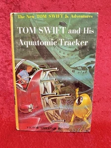 TOM SWIFT JR. #23: HIS AQUATOMIC TRACKER by Victor Appleton 1964 Printing - Picture 1 of 10