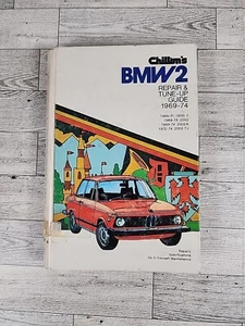 Chiltons BMW 2 Repair & Tune-Up Guide 1969-74 5980 Service Manual Hardcover Book - Picture 1 of 5