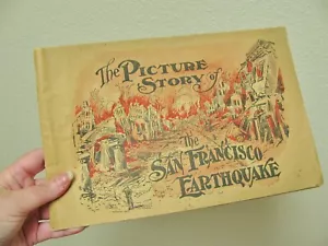 VINTAGE 1906 THE PICTURE STORY SAN FRANCISCO EARTHQUAKE PHOTOS BOOKLET 1900'S - Picture 1 of 7