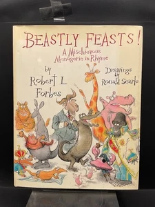 Beastly Feasts Menagerie in Rhyme Childrens Poems 2007 1st Edition Robert Forbes - Picture 1 of 11