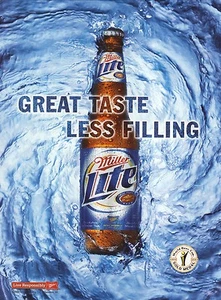 Pubblicità stampa Miller Lite 2003--Ottimo gusto, meno riempimento - Foto 1 di 1