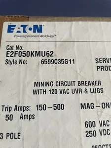 Eaton Mining Breaker E2F050KMU62 - Picture 1 of 6