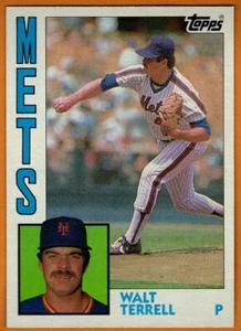 WALT TERRELL(NEW YORK METS)1984 TOPPS BASEBALL CARD - Picture 1 of 1