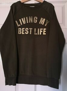 Girls /Teens Khaki Green Sweatshirt With 'Living My Best Life' Logo ~ 12-13yrs