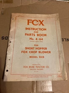 Fox Short Hopper Fox Crop Blower Model BHB No. 4-64 Instruction And Parts Book - Bild 1 von 4