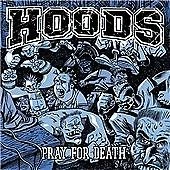 Hoods - Pray for Death (2003) - Picture 1 of 1