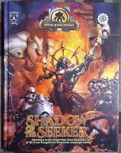 Iron Kingdoms Shadow Of The Seeker Hardback RPG Book - Bild 1 von 2