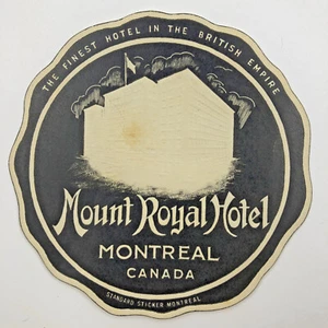 Pegatina de equipaje Mount Royal Hotel Montreal Canadá etiqueta de equipaje Imperio Británico - Imagen 1 de 4