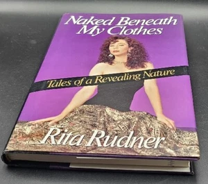 Rita Rudner - Naked Beneath My Clothes 1992 Hardcover - Picture 1 of 2