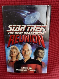 Star Trek: The Next Generation: Reunion by Michael Jan Friedman HC 1st Print - Picture 1 of 5