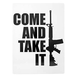 Letrero de hojalata de metal Come and Take it AR-15 - Imagen 1 de 1