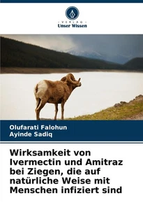 Wirksamkeit von Ivermectin und Amitraz bei Ziegen, die auf natürliche Weise ... - Picture 1 of 1