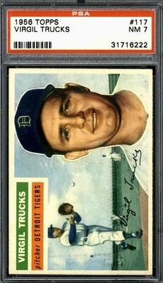 1956 Topps #117 Virgil Trucks - PSA 7 - Image 1 of 2