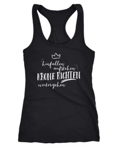 Damen Tanktop Hinfallen, aufstehen, Krone richten, weitergehen Tank Top Spruch - Bild 1 von 4